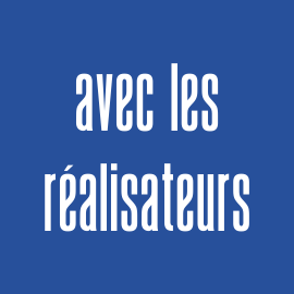 Interviews de réalisateur.trices